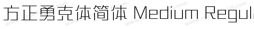 方正勇克体简体 Medium Regular字体转换
